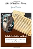 So Faithful a Heart, Special Edition: The Love Story of Nancy Storace & Wolfgang Mozart and When Love Wont Die