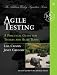 Agile Testing: A Practical Guide for Testers and A...