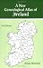 A New Genealogical Atlas of Ireland, Second Edition