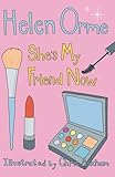She's my friend now