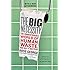 The Big Necessity: The Unmentionable World of Human Waste and Why It Matters