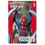 Ultimate Spider-Man Vol. 3: Double Trouble