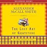 The Lost Art of Gratitude: An Isabel Dalhousie Novel