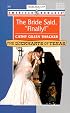 The Bride Said, Finally! The Lockharts of Texas (Harlequin American Romance, No. 841)
