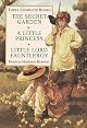 Secret Garden, Little Princess, Little Lord Fauntleroy: Three Complete Novels