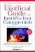 The Unofficial Guide to the Best RV and Tent Campgrounds in the Northwest & Central Plains, First Edition