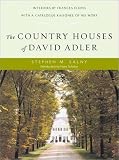 The Country Houses of David Adler