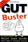 The Gutbuster: Waist Loss Guide