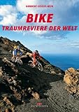 51NY10GCDDL. SL160  Bike Traumziele der Welt
