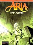 Revue Dupuis  / Aria, tome 24 : L'Âme captive