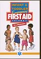 Infant & Toddler Emergency First Aid - Illnesses English/Spanish