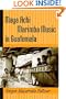 Maya Achi Marimba Music In Guatemala (Studies in Latin American and Caribbean Music)