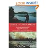 Trails and Tribulations: Confessions of a Wilderness Pathfinder