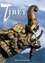 Tibet: The Roof of the World Between Past and Present