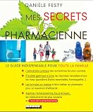 acheter livre occasion Mes secrets de pharmacienne
