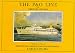 Book The P & O Line and Princess Cruises (Ship Pictorial)