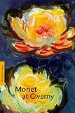 Monet at Giverny (Pegasus Library)