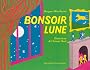 Bonsoir, lune