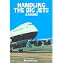 Handling the Big Jets