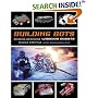 Building Bots: Designing and Building Warrior Robots