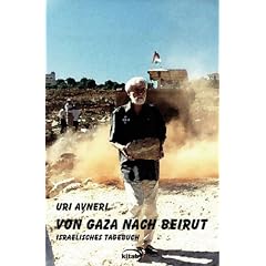 Von Gaza nach Beirut. Israelisches Tagebuch (Gebundene Ausgabe)