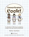 Americans Cook! Felice Kaufman, Kathy Berkowitz, Girl Scouts of America
