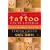 The Tattoo Encyclopedia : A Guide to Choosing Your Tattoo