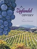 Review Practical Winery & Vineyard  / A Zinfandel Odyssey