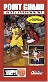 The Point Guard:  Roles & Responsibilities
