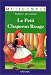 Le Petit Chaperon Rouge (1 livre + 1 cassette) Le Petit Chaperon Rouge (1 livre + 1 cassette)