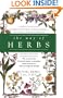 The Way of Herbs: Fully Updated with the Latest Developments in Herbal Science