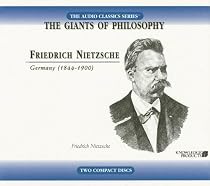 Friedrich Nietzsche: Germany (1844-1900)
