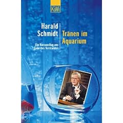 Tr�nen im Aquarium: Ein Kurzausflug ans Ende des Verstandes