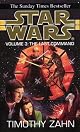The Last Command (Star Wars: The Thrawn Trilogy, Vol. 3)
