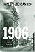 1906 : A Novel