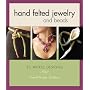 Hand Felted Jewelry and Beads: 25 Artful Designs