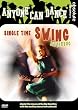 Anyone Can Dance: Single Time Swing Jitterbug
