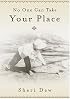 No One Can Take Your Place: Premortally, in the most difficult of circumstances, we stood loyally by our Father and His Son, and we did not flinch