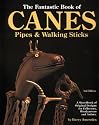 Fantastic Book of Canes, Pipes and Walking Sticks