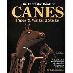 Fantastic Book of Canes, Pipes and Walking Sticks