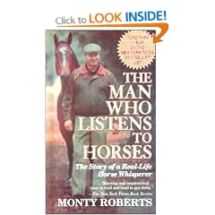 Man Who Listens to Horses: The Story of a Real-Life Horse Whisperer