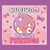 Care Bears: Let's Be Friends