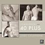 40 plus 2004 Calendar