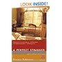 A Perfect Stranger: And Other Stories