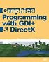 Graphics Programming with GDI+ & DirectX