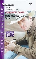 Hard - Headed Texan (A Little Town In Texas) (Silhouette Intimate Moments, No 1081)