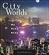 City Between Worlds: My Hong Kong