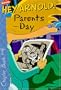 Parents Day (Hey Arnold! Chapter Books)