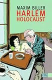 Harlem Holocaust - Maxim Biller