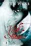 Wolf Shadow 02: Magische Versuchung